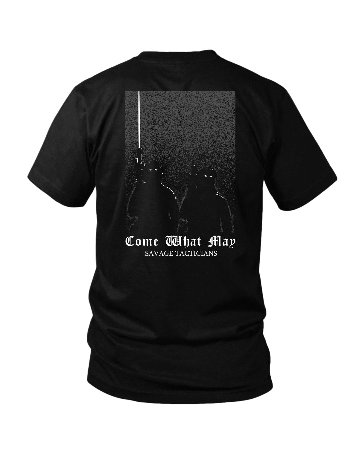 Come What May – Savage Tacticians