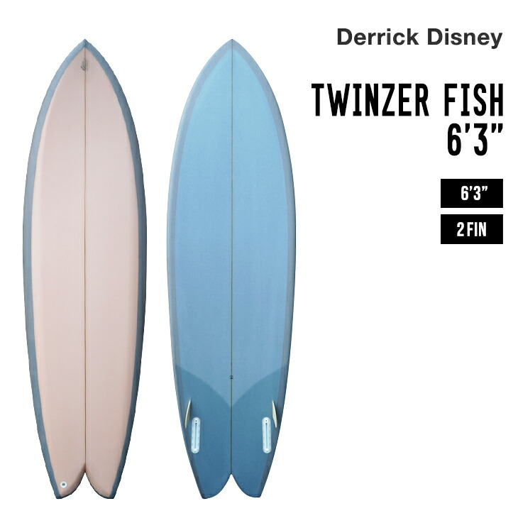 楽天市場】DERRICK DISNEY デリックディズニー TWINZER FISH 6'3