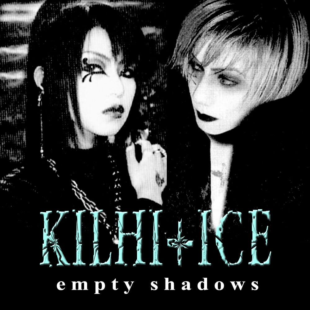 KILHI+ICE discography | KILHI+ICEディスコグラフィ | vkgy (ブイケージ)