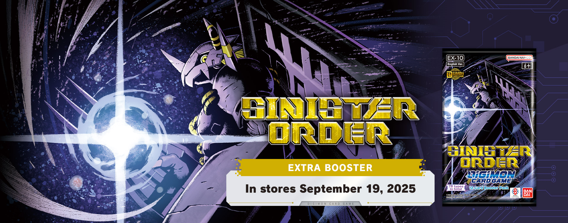 DIGIMON CARD GAME EXTRA BOOSTER SINISTER ORDER [EX-10] − PRODUCTS