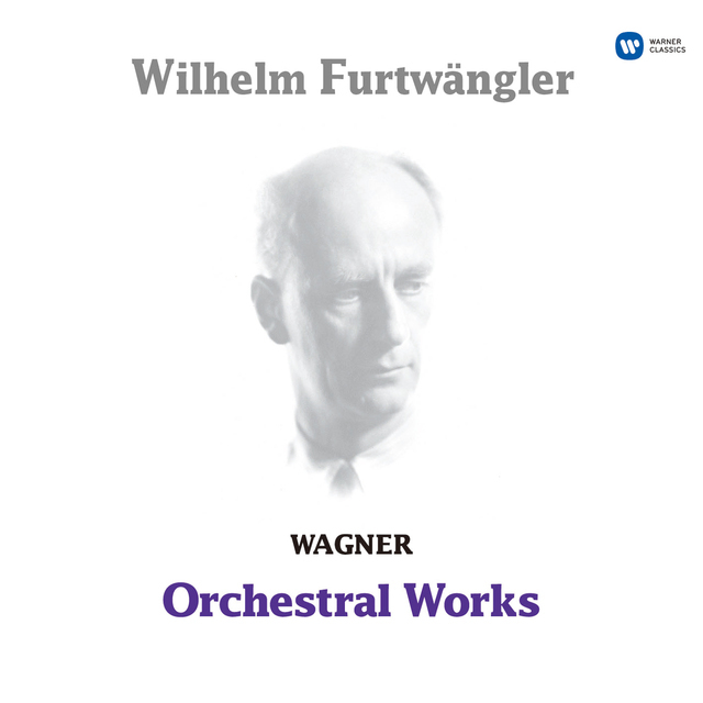 Wilhelm Furtwangler / ヴィルヘルム・フルトヴェングラー「Wagner