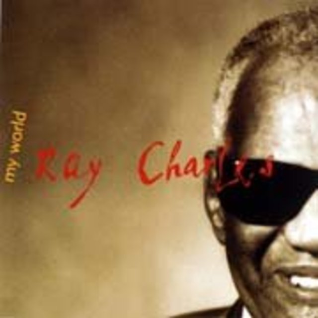 Ray Charles / レイ・チャールズ「My World / ア・ソング・フォー