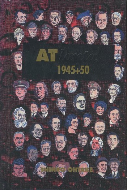 アトランタ 1945+50 / 大竹伸朗 | 小宮山書店 KOMIYAMA TOKYO | 神保町