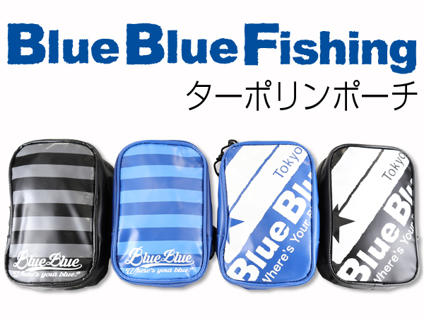 ターポリンポーチ | ケース／ポーチ／小物 | 製品 | BlueBlue -ブルー