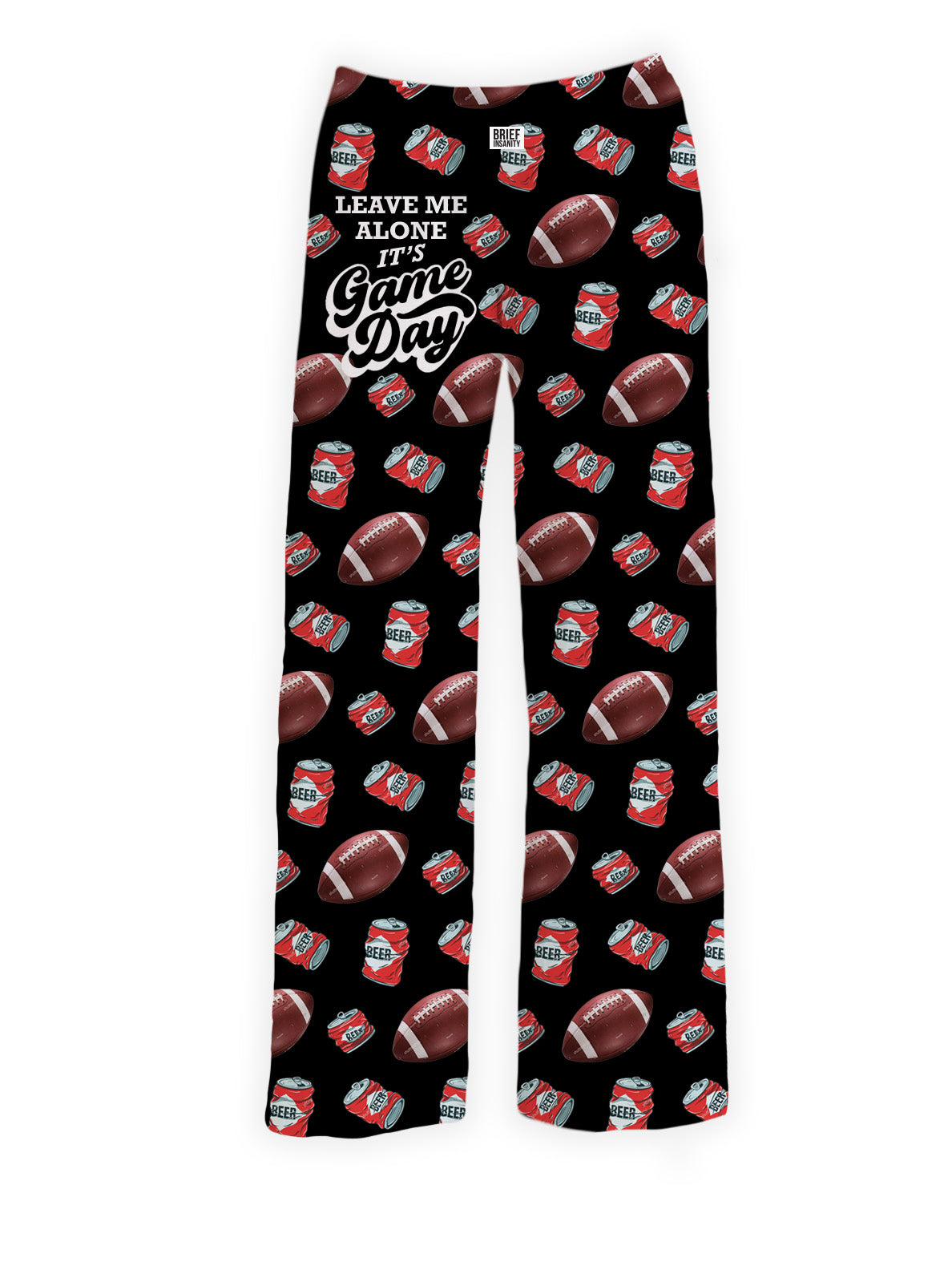 Its Game Day Pajama Pants | Brief Insanity | Brief Insanity