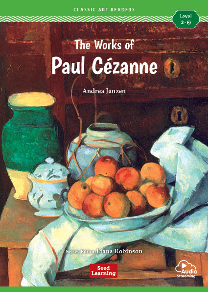 Classic Art Readers Level 2 | The Works of Paul Cezanne - English