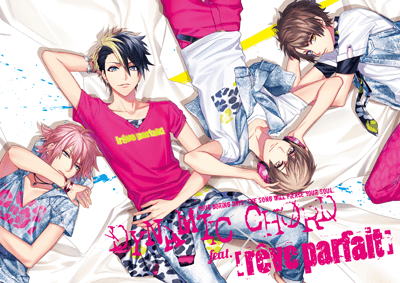 DYNAMIC CHORD｜[rêve parfait] Official Web Site