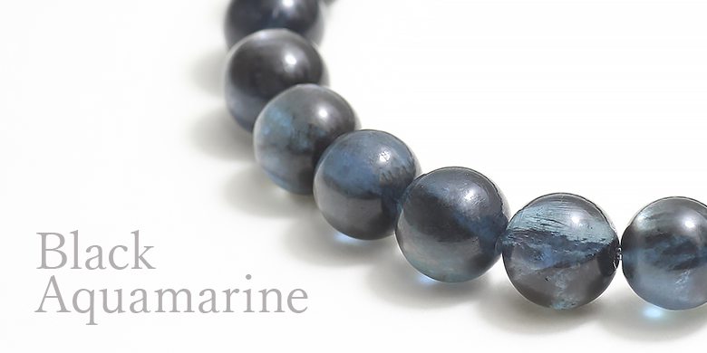ブラックアクアマリン - 埼玉県吉川市の天然石専門店・水晶