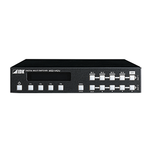 MSD-V41U 4K@60対応 デジタルマルチスイッチャー | 株式会社アイ・ディ