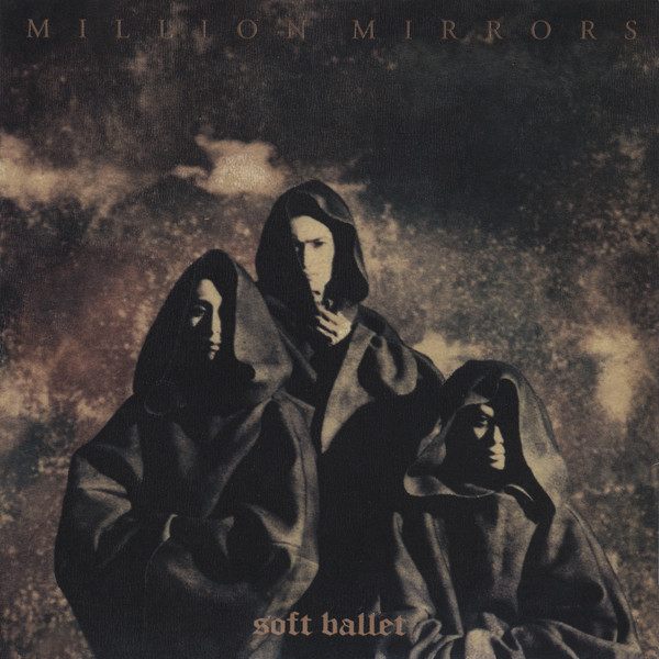 SOFT BALLET | MILLION MIRRORS | ビクターエンタテインメント