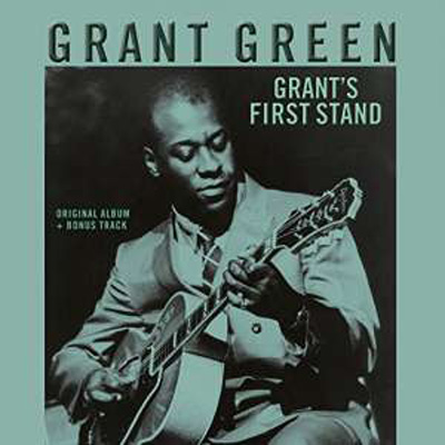 GRANT GREEN(LP) GRANT'S FIRST STAND【高音質！リマスタード