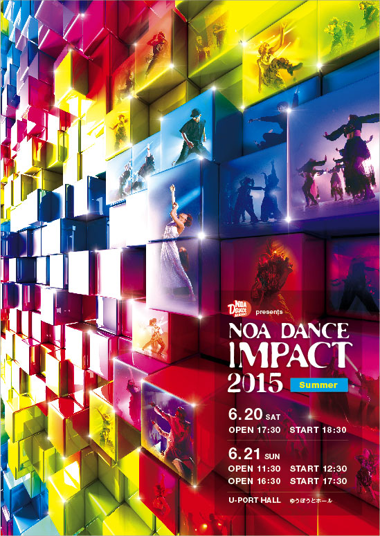 NOA DANCE IMPACT 2015 Summer｜【NOA DANCE IMPACT / NOA DANCE