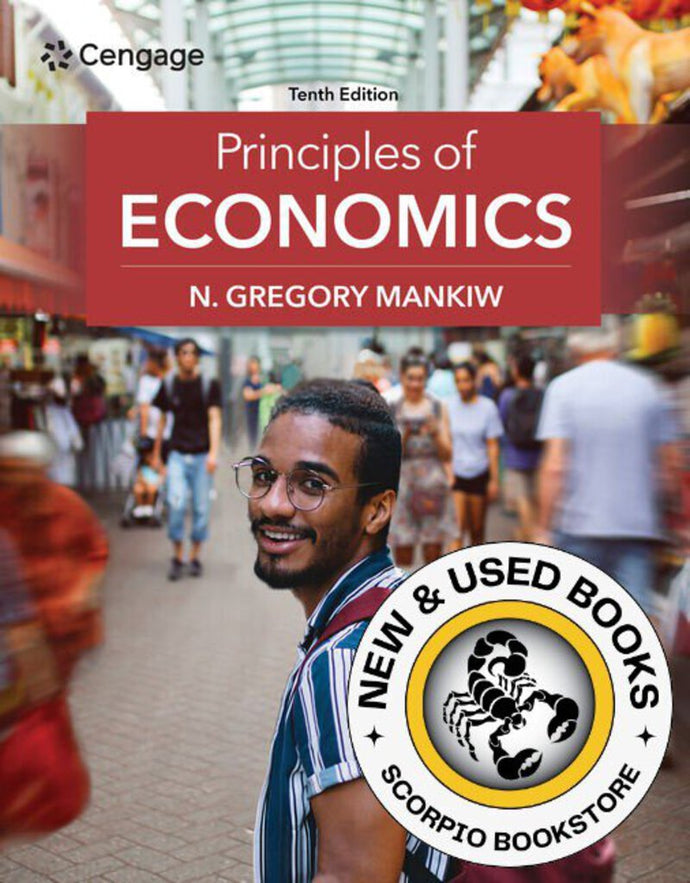 PRE-ORDER, APPROX 4-6 BUSINESS DAYS* Principles of Economics 10th