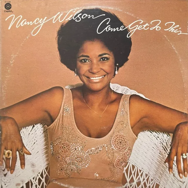 NANCY WILSON / COME GET TO THIS [LP - SM-11819]：SOUL：アナログ