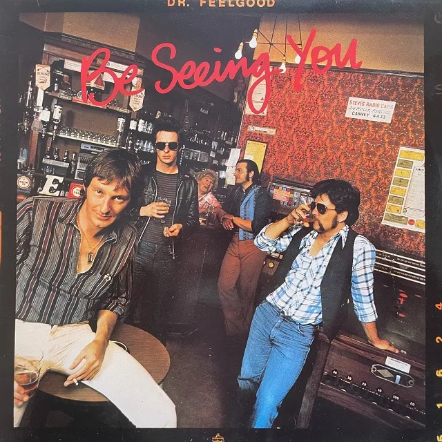 DR. FEELGOOD ‎/ BE SEEING YOU (REISSUE) [LP - GRAND 14]：70'S ROCK
