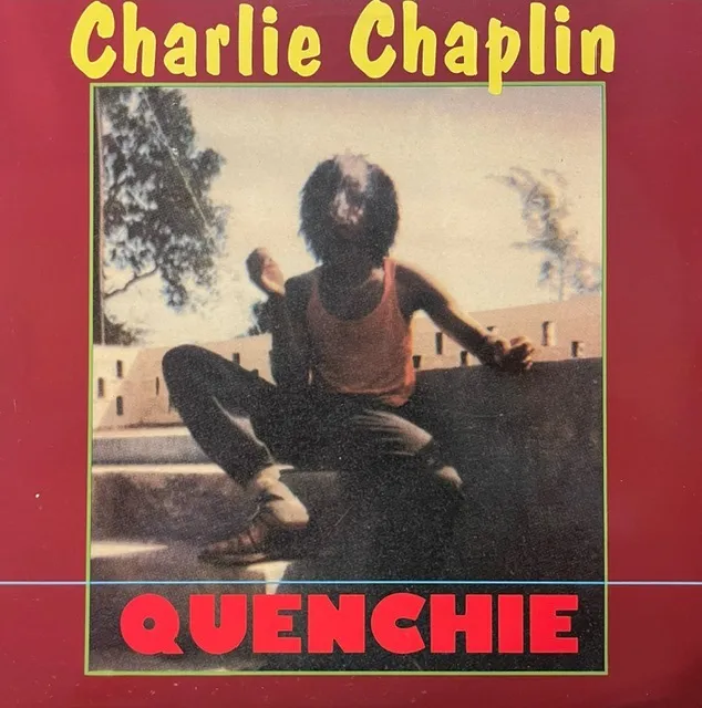 CHARLIE CHAPLIN / QUENCHIE [LP - TWLP 1028]：REGGAE：アナログ