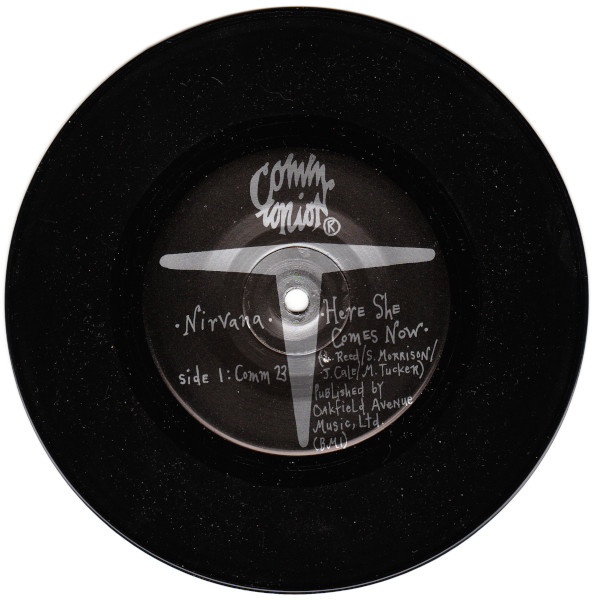 Nirvana Discography - Nirvana/Melvins Split - Here She Comes Now