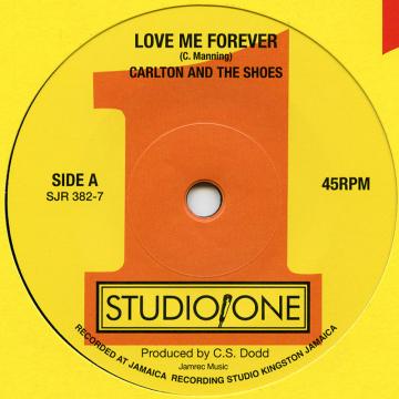 Carlton & The Shoes - Love Me Forever (7