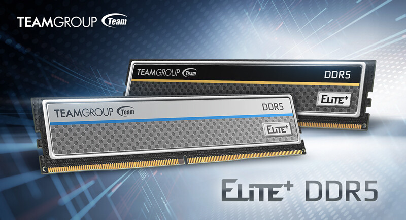 Team Group Launches ELITE PLUS DDR5 Memory Series | TechPowerUp