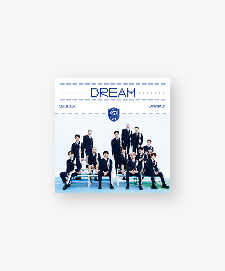 SEVENTEEN | JAPAN 1st EP 「DREAM」 Standard