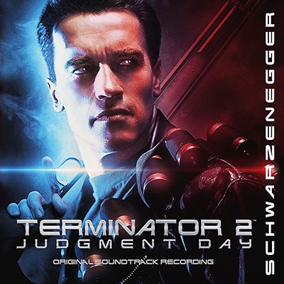 Terminator 2: Judgment Day/Brad Fiedel