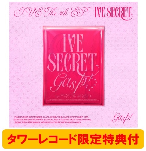 IVE SECRET: 4th EP (Gasp! ver.)＜オンライン限定/タワーレコード限定