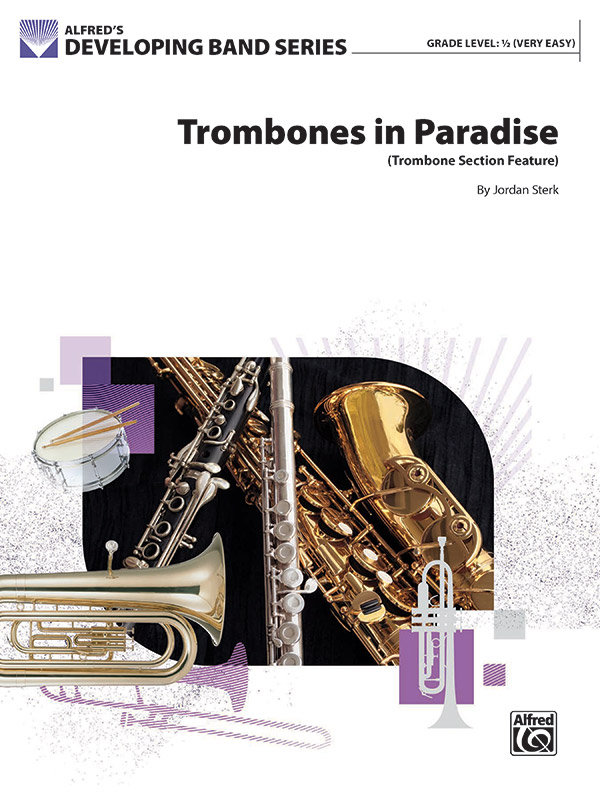 Trombones in Paradise: Concert Band Conductor Score & Parts