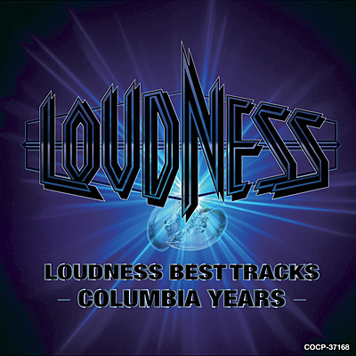 LOUDNESS BEST TRACKS -COLUMBIA YEARS- | ディスコグラフィ