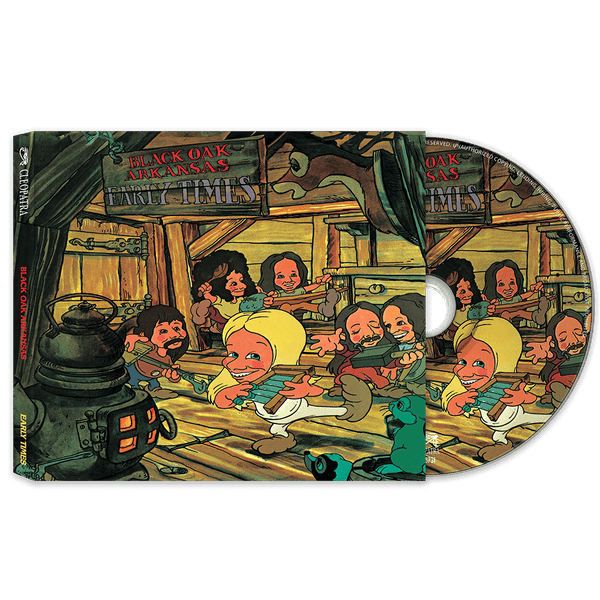 Black Oak Arkansas - Early Times (CD) - Cleopatra Records