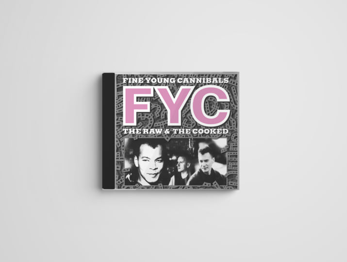 The Raw & The Cooked | Fine Young Cannibals
