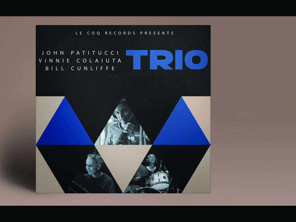 TRIO | John Patitucci, Vinnie Colaiuta, Bill Cunliffe | Le Coq Records