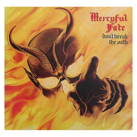 Don't Break the Oath | Mercyful Fate
