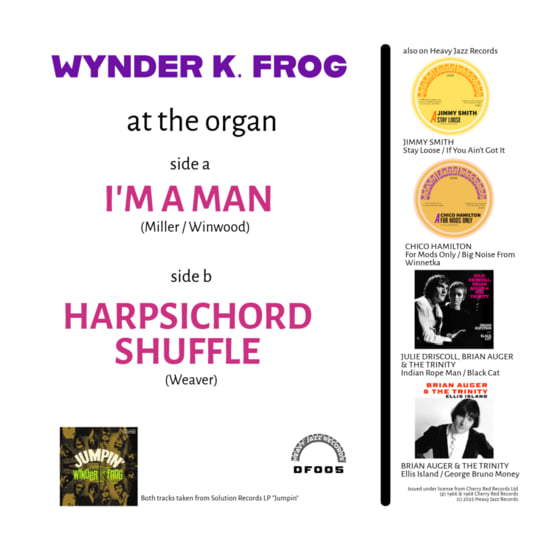 I'm A Man | Wynder K Frog | Heavy Jazz Records
