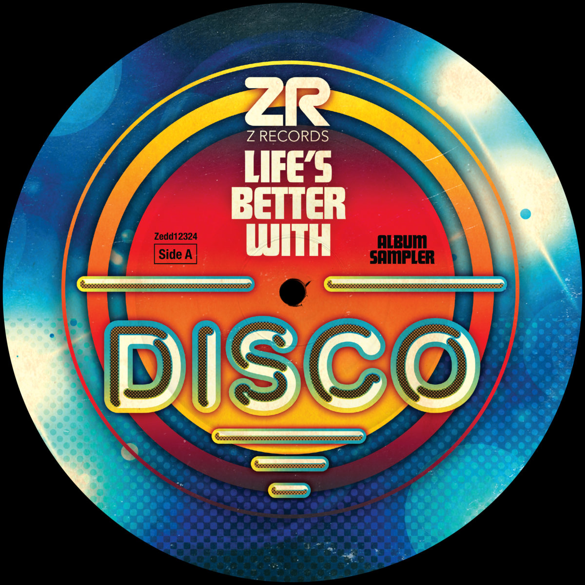 Life's Better With Disco | Various Artists | Z Records