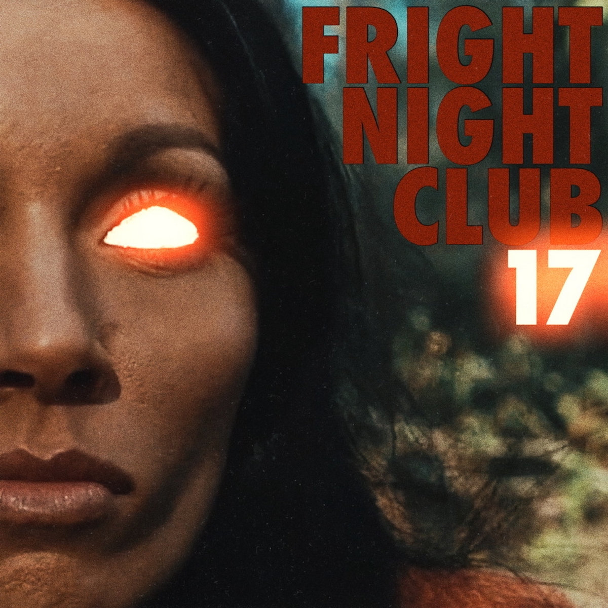 Volume 17 | Fright Night Club