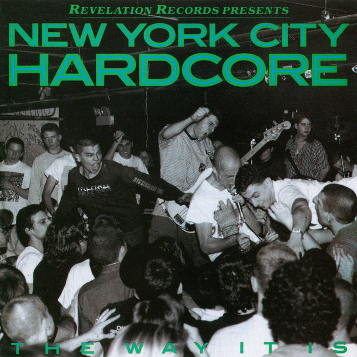 New York City Hardcore: The Way It Is | Revelation Records