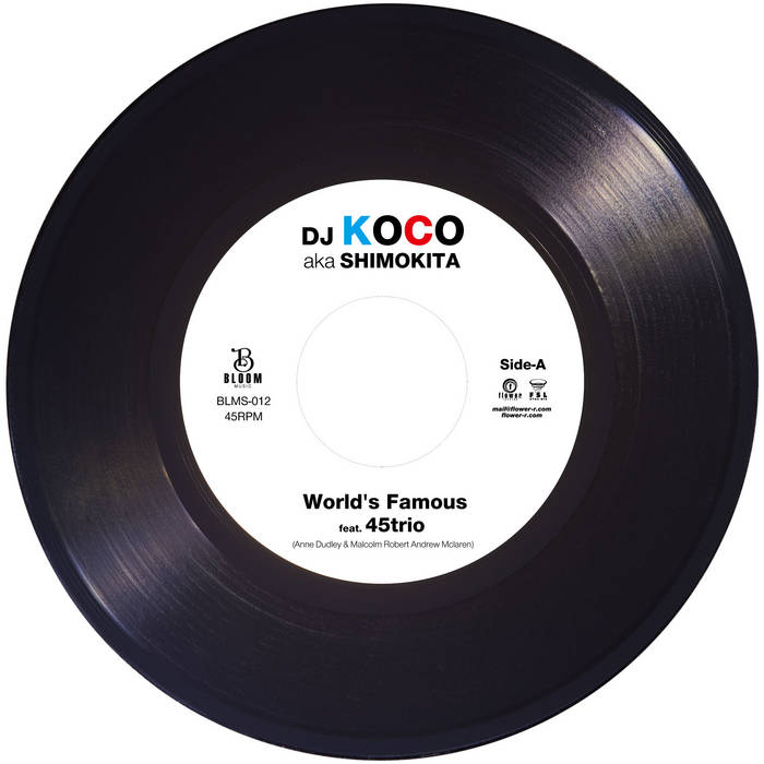 World's Famous feat. 45trio | DJ KOCO aka SHIMOKITA