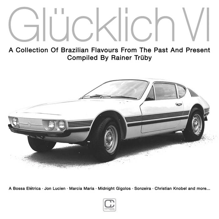 Glücklich VI - Compiled by Rainer Trüby | Various Artists