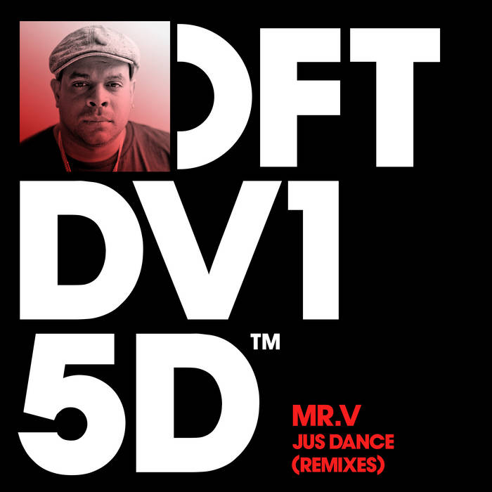 Jus Dance (Remixes) | Mr V.