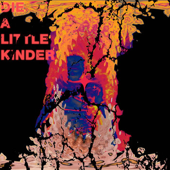 Die A Little Kinder | Diskinter