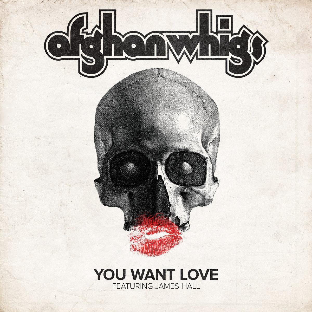 You Want Love (feat. James Hall) | The Afghan Whigs