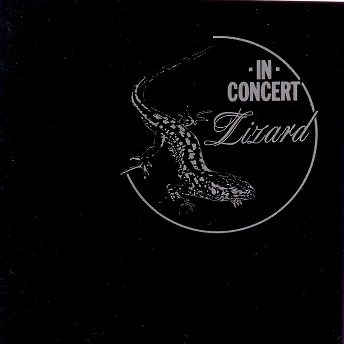 LIZARD IN CONCERT | Lizard