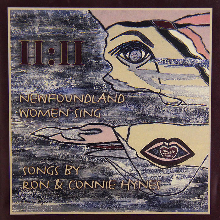 11:11 Newfoundland Women Sing | Songs by Ron and Connie Hynes