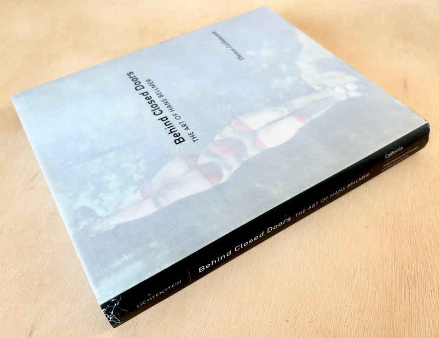 BEHIND CLOSED DOORS: THE ART OF HANS BELLMER by Therese