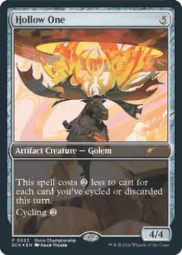 Foil】(025)《虚ろな者/Hollow One》(ストアチャンピオンシップ)[SCH