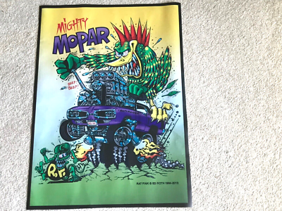 RAT FINK Ed Roth Thick Vinyl Poster 1984- 2013 “MIGHTY MOPAR “ 26