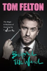 Tom Felton Beyond the Wand Signed | eBay