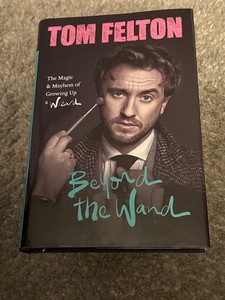 Tom Felton Beyond the Wand Signed | eBay