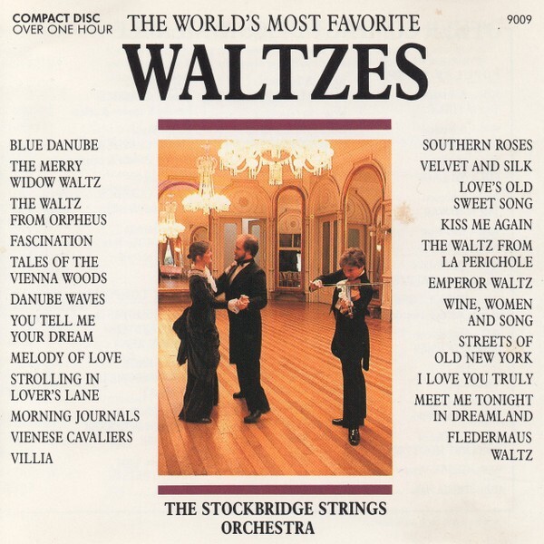 Stockbridge Strings Orch- Ticket To Vienna: World's Most Favorite