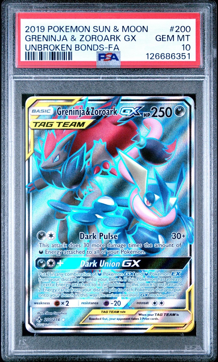 PSA 10 Greninja & Zoroark Gx #200 2019 Pokemon Unbroken Bonds